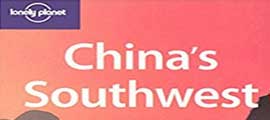 Lonely Planet China's Southwest