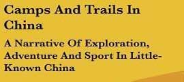 Book by the title "Camps and trails in China"